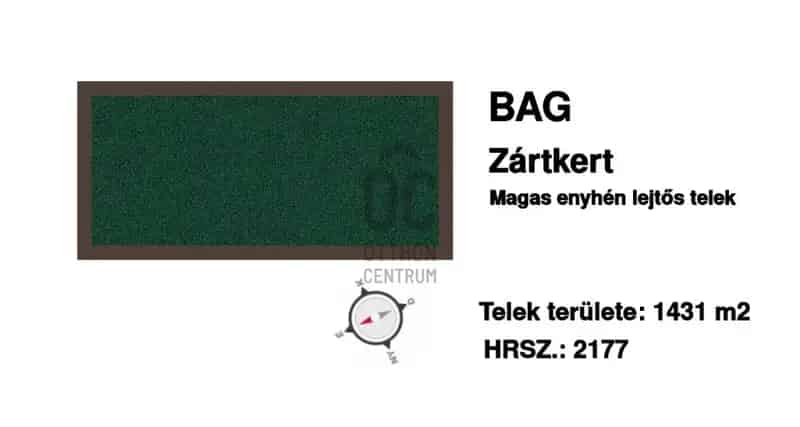 Bag eladó telek 2 lakrészes gyümölcstárolóval