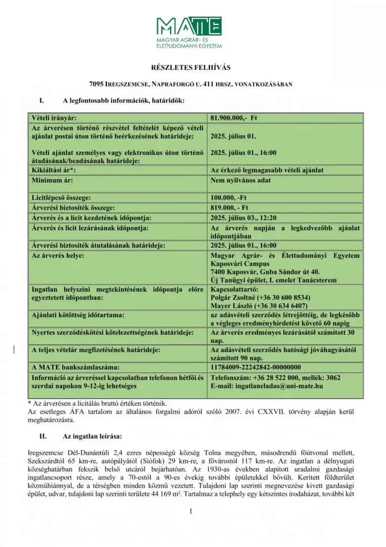Gazdasági épület eladó Iregszemcsén 44169 nm telekkel